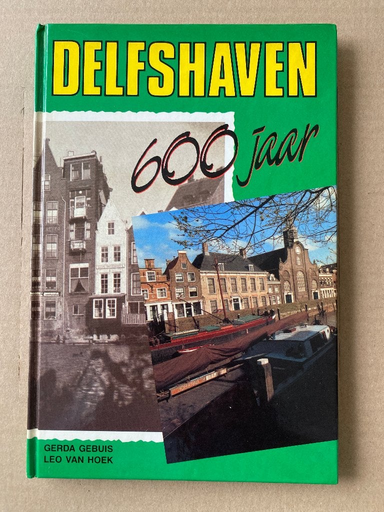 Delfshaven 600 Jaar (Gerda Gebuis), Boeken, Ophalen of Verzenden, Zo goed als nieuw, Gerda Gebuis