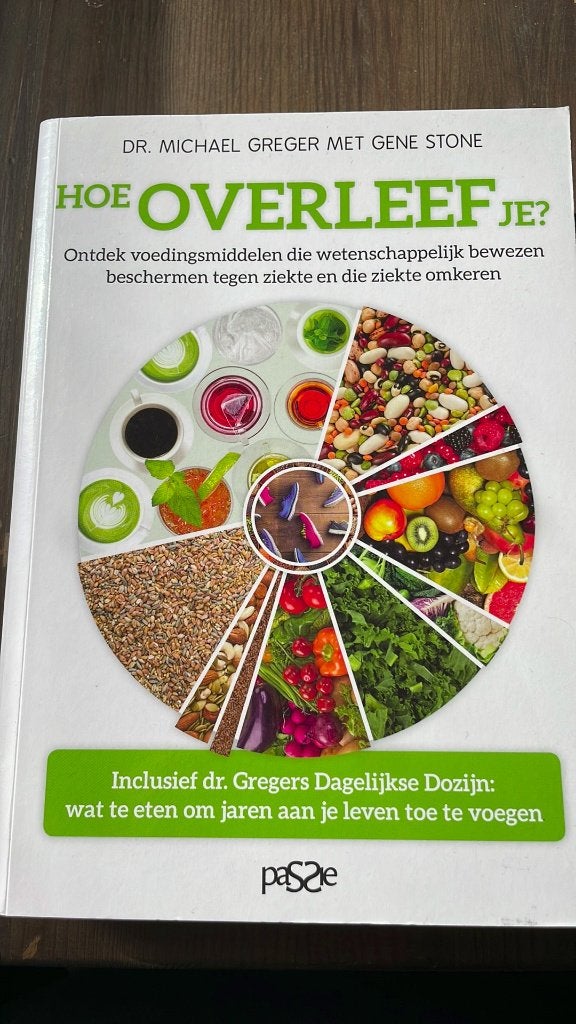 OPHALEN A.U.B. Michael Greger - Hoe overleef je?, Boeken, Ophalen, Zo goed als nieuw, Michael Greger; Gene Stone, Dieet en Voeding
