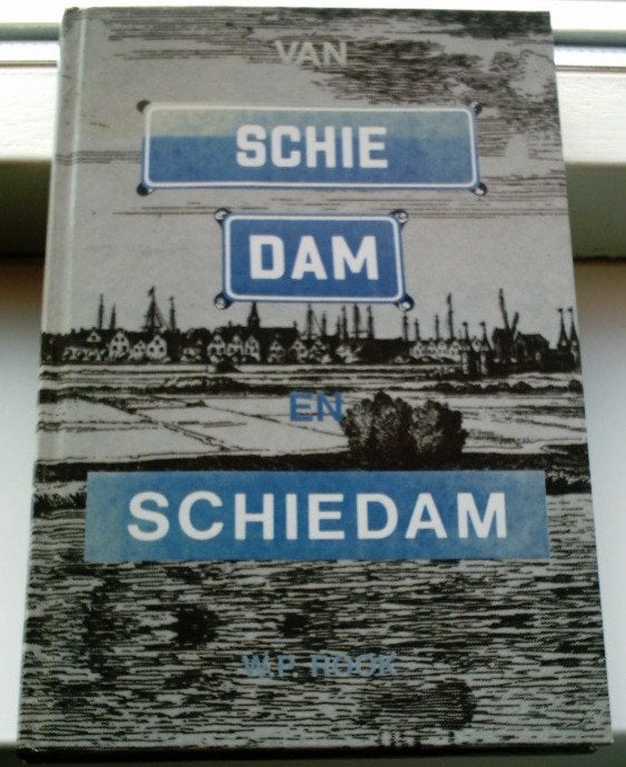 Schiedamse straatnamen(W.P. Rook, ISBN 9070450127)., Boeken, Ophalen of Verzenden, Zo goed als nieuw