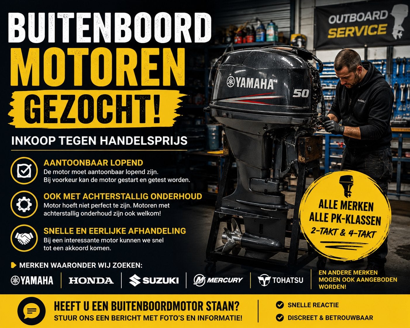 GEZOCHT: Buitenboordmotoren – inkoop tegen handelsprijs, Ophalen, Gebruikt, Benzine, Buitenboordmotor