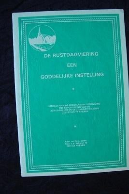 NIEUW De RUSTDAGVIERING een Goddelijke instelling, Ophalen of Verzenden, Nieuw