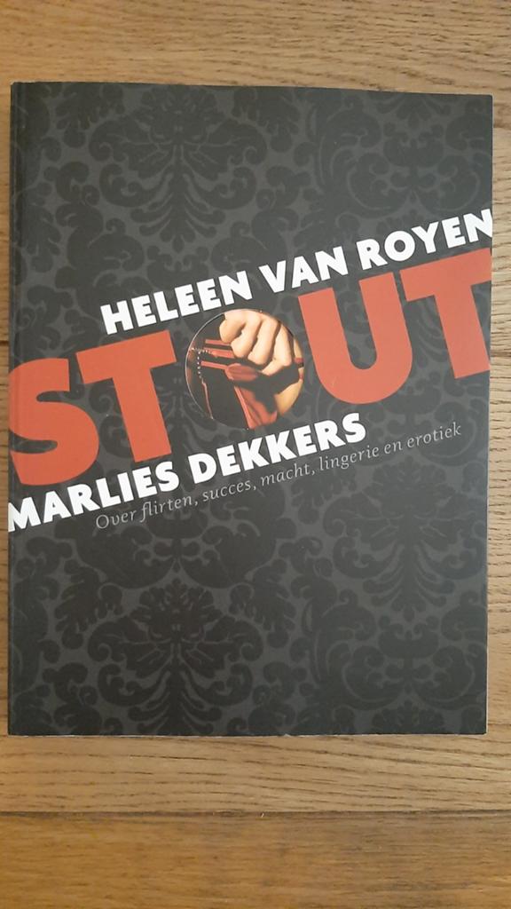 Stout - Heleen van Royen & Marlies Dekkers, Ophalen of Verzenden, Gelezen, Heleen van Royen, Marlies Dekkers, Meerdere auteurs