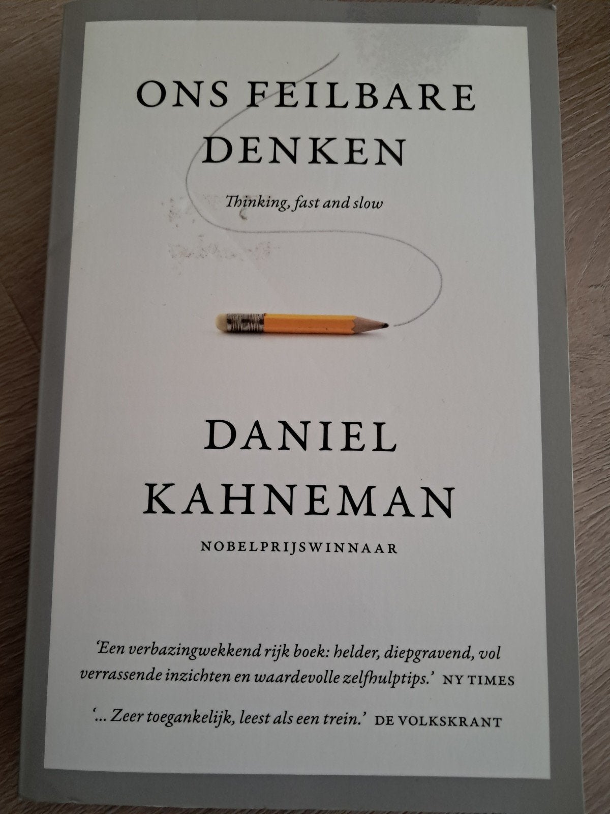 Daniel Kahneman - Ons feilbare denken, Boeken, Ophalen of Verzenden, Zo goed als nieuw, Daniel Kahneman, Cognitieve psychologie