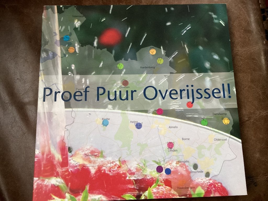 Proef Puur Overijssel! Kookboek, Boeken, Onbekend, Ophalen of Verzenden, Nederland en België, Hoofdgerechten