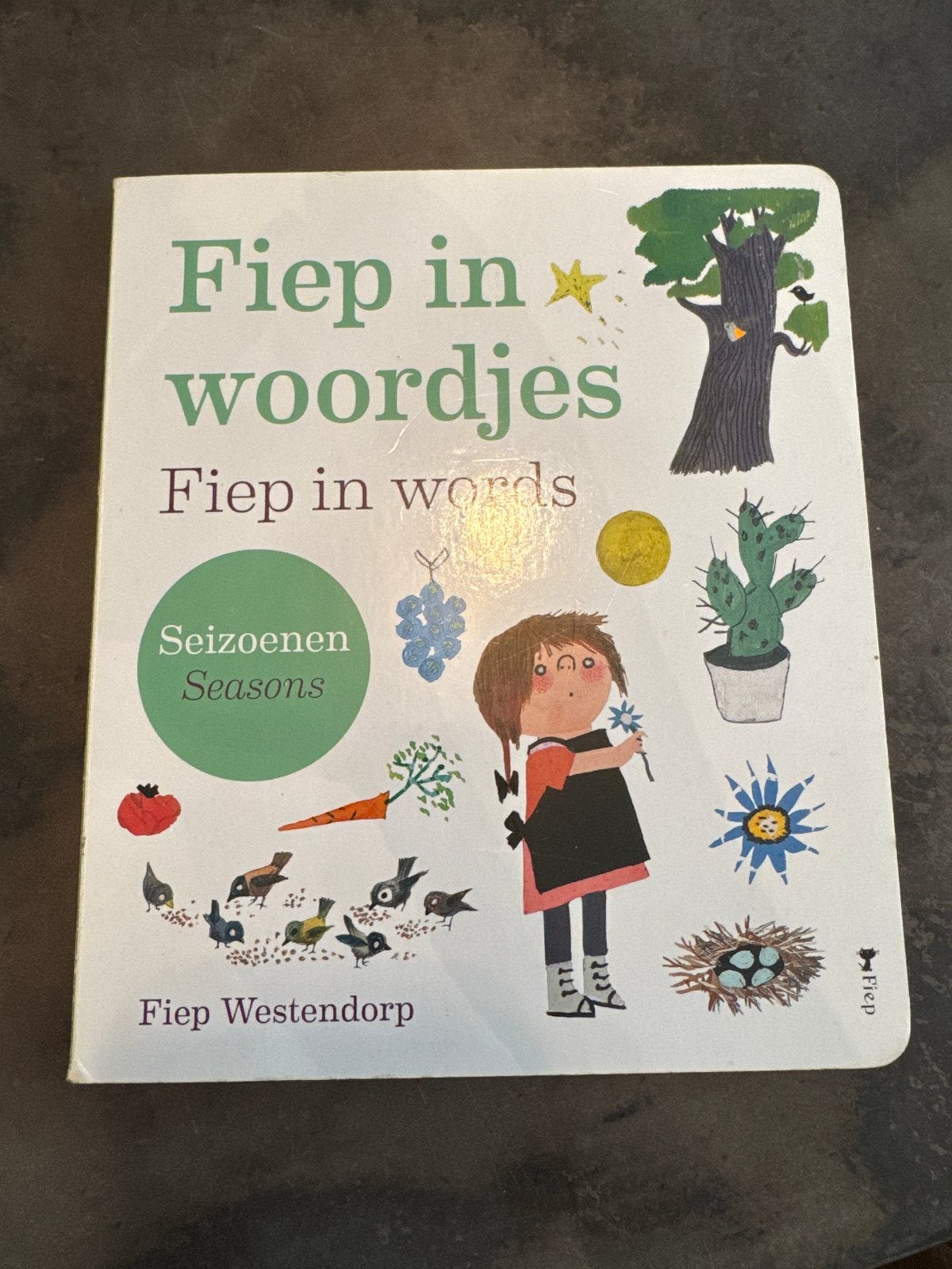 Fiep in woordjes - Fiep Westendorp (Seizoenen), Ophalen of Verzenden, Zo goed als nieuw, Uitklap-, Voel- of Ontdekboek, 1 tot 2 jaar