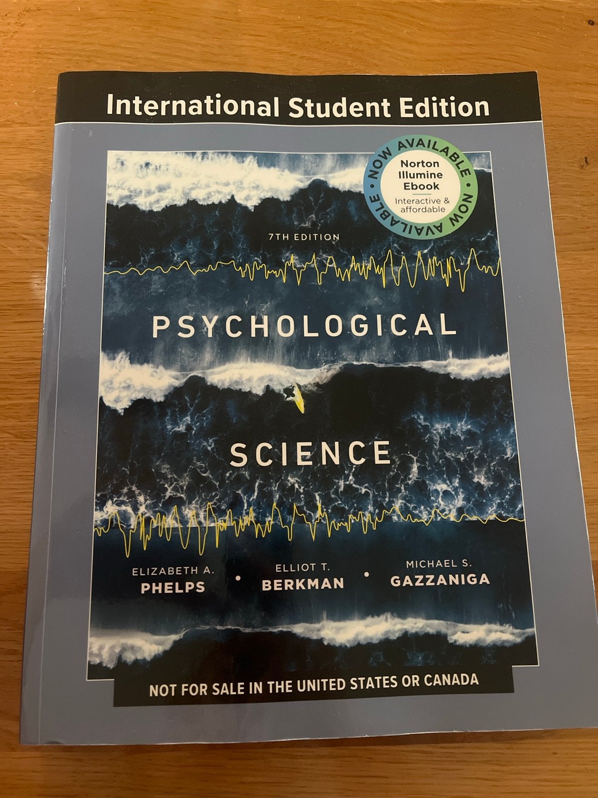 Psychological Science 7e - International Student Edition, Boeken, Ophalen of Verzenden, Gamma, Gelezen, HBO