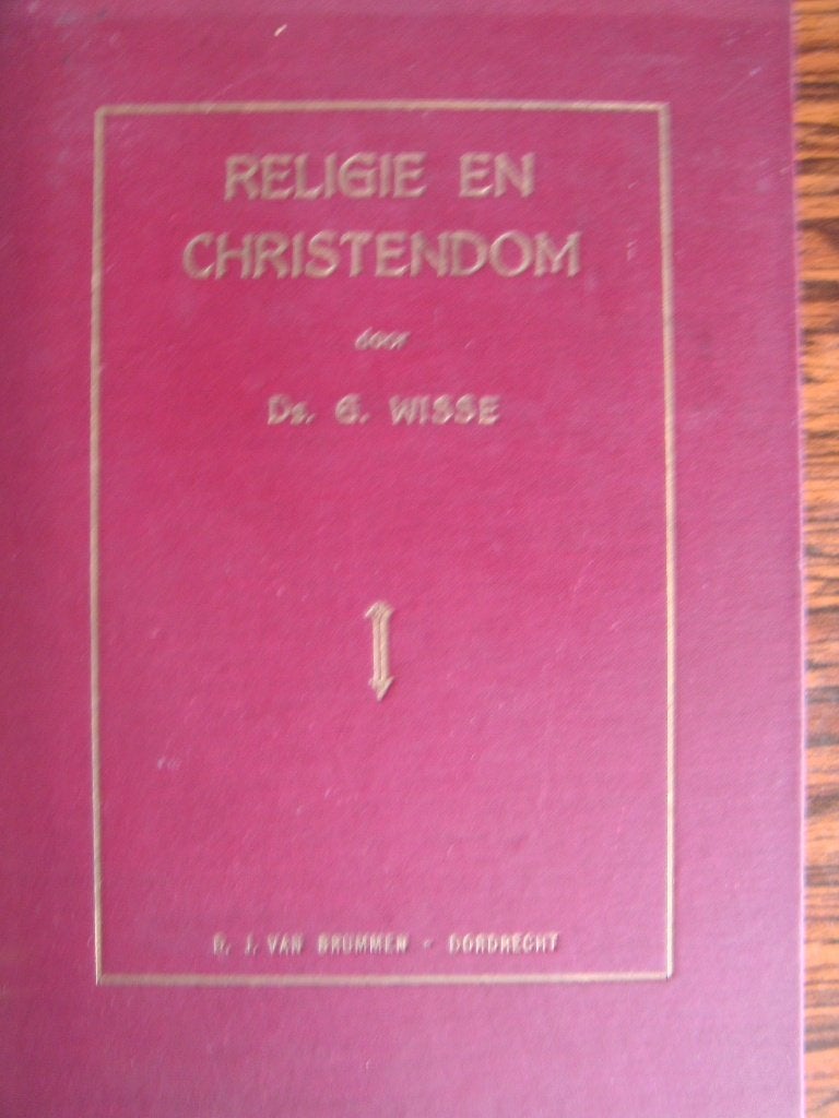 Religie en Christendom, Ds. G. Wisse., Ophalen of Verzenden, Zo goed als nieuw, Ds. G. Wisse, Christendom | Protestants