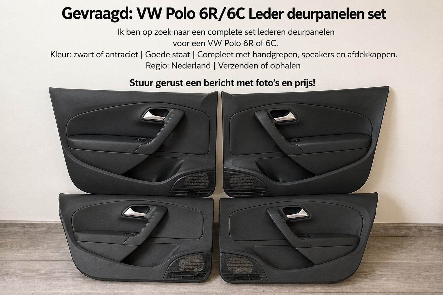 Gezocht: VW Polo 6R/6C leder deurpanelen set, Auto-onderdelen, Interieur en Bekleding, Ophalen of Verzenden, Nieuw, Volkswagen