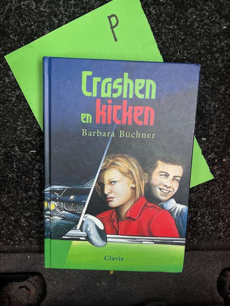 Crashen en kicken - Barbara Büchner, Ophalen of Verzenden, Zo goed als nieuw, Fictie