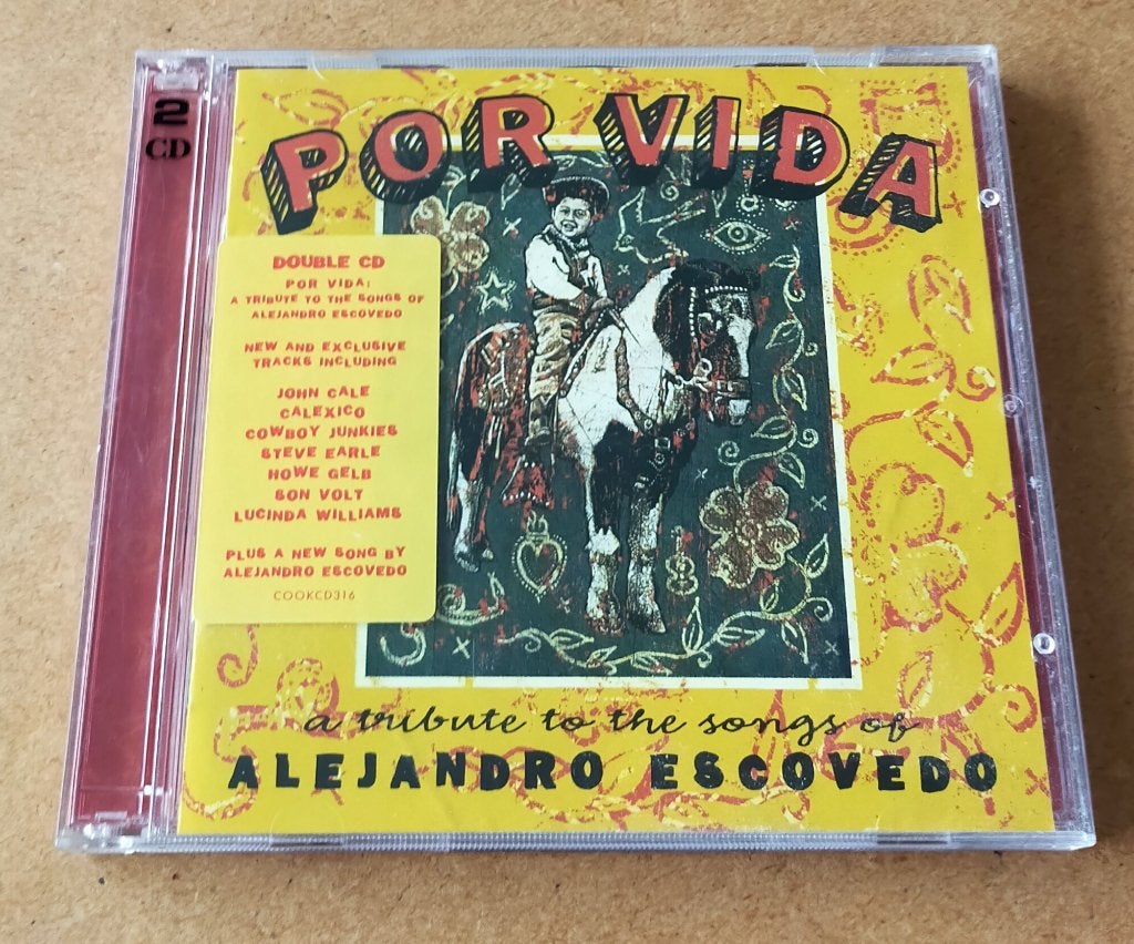 Por Vida: A Tribute To The Songs Of Alejandro Escovedo 2CD