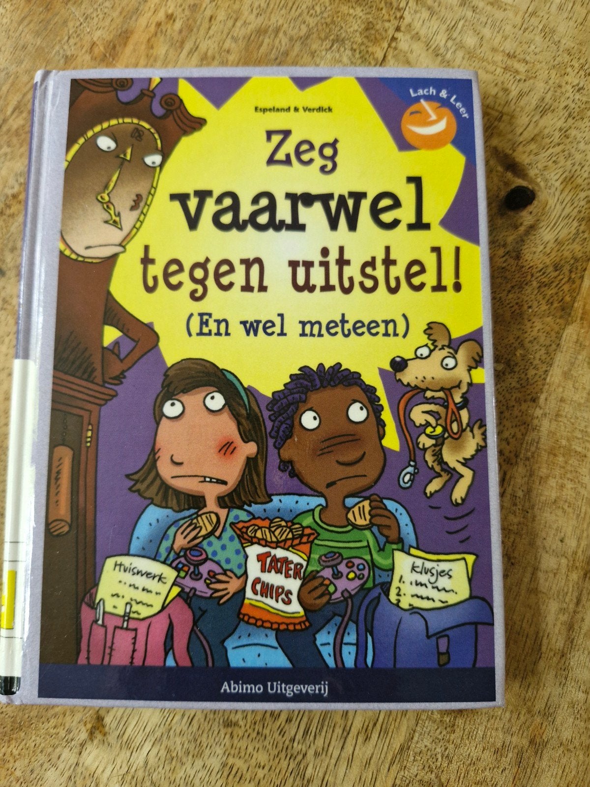 Pamela Espeland - Zeg vaarwel tegen uitstel!, Boeken, Gelezen, Ophalen of Verzenden, Pamela Espeland; Elisabeth Verdick, Nederlands