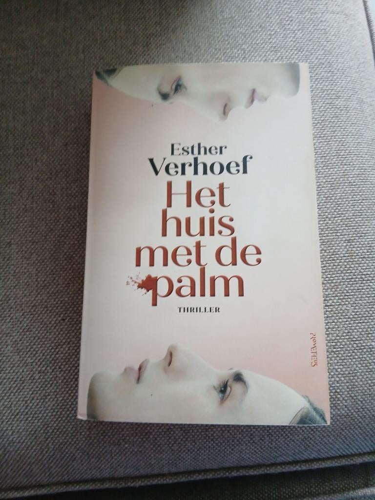 Het huis met de palm - Esther Verhoef (Thriller), Ophalen of Verzenden, Gelezen, Esther Verhoef, Nederland