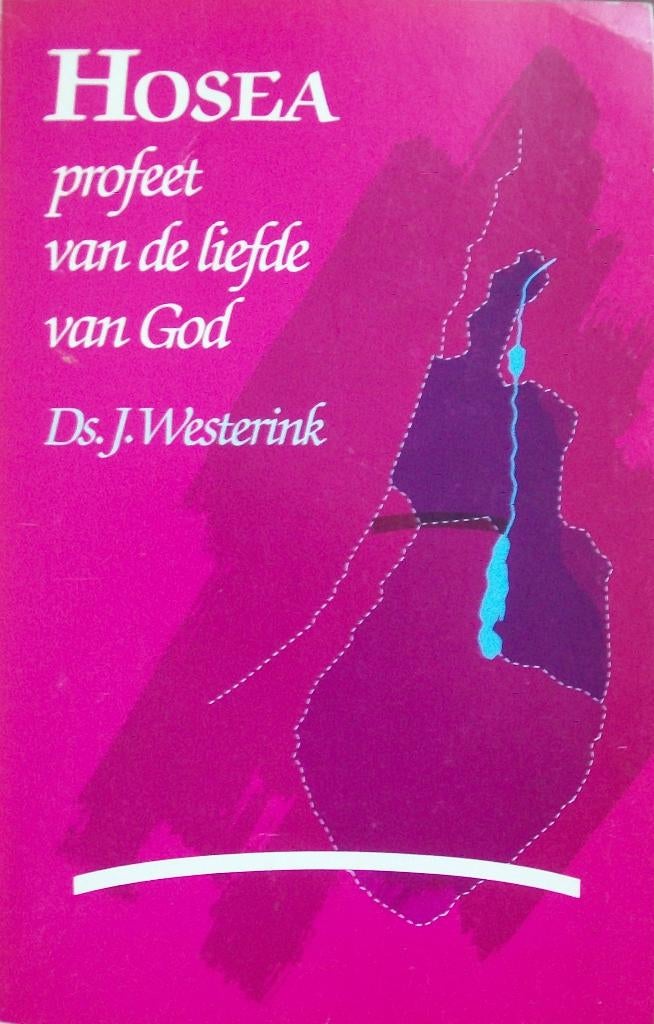 ds. J. Westerink - HOSEA, profeet van de liefde van God, Boeken, Ophalen of Verzenden, Gelezen, Christendom | Katholiek