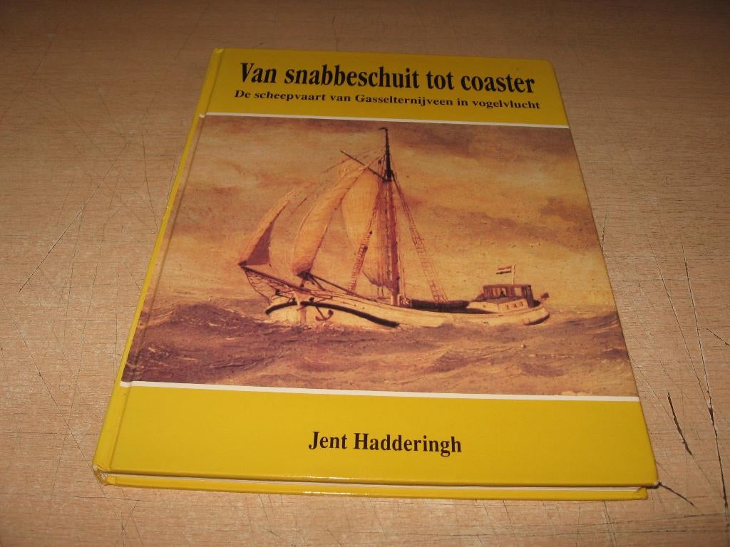 Hadderingh   Gasselternijveen..De scheepvaart in vogelvlucht, Ophalen of Verzenden, Gelezen