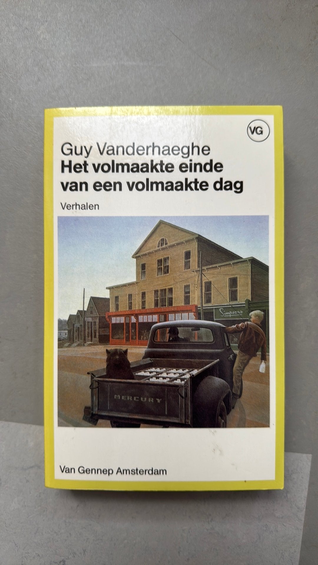 Guy Vanderhaeghe Het volmaakte einde van een volmaakte dag, Ophalen of Verzenden, Zo goed als nieuw