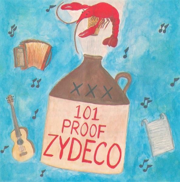 101 Proof Zydeco, Ophalen of Verzenden, Gebruikt, Pop