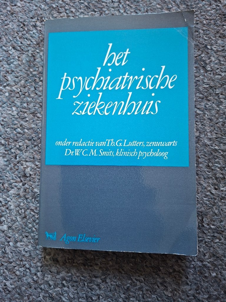 Het psychiatrische ziekenhuis/  Lutters en  Smits, Gelezen, Th.G. Lutters en W.C.M. Smits., Verzenden, Overige onderwerpen