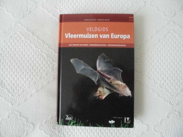 veldgids alle vleermuizen van europa 2017. dietz/kiefer, Christian dietz/andreas kiefer, Ophalen of Verzenden, Zo goed als nieuw