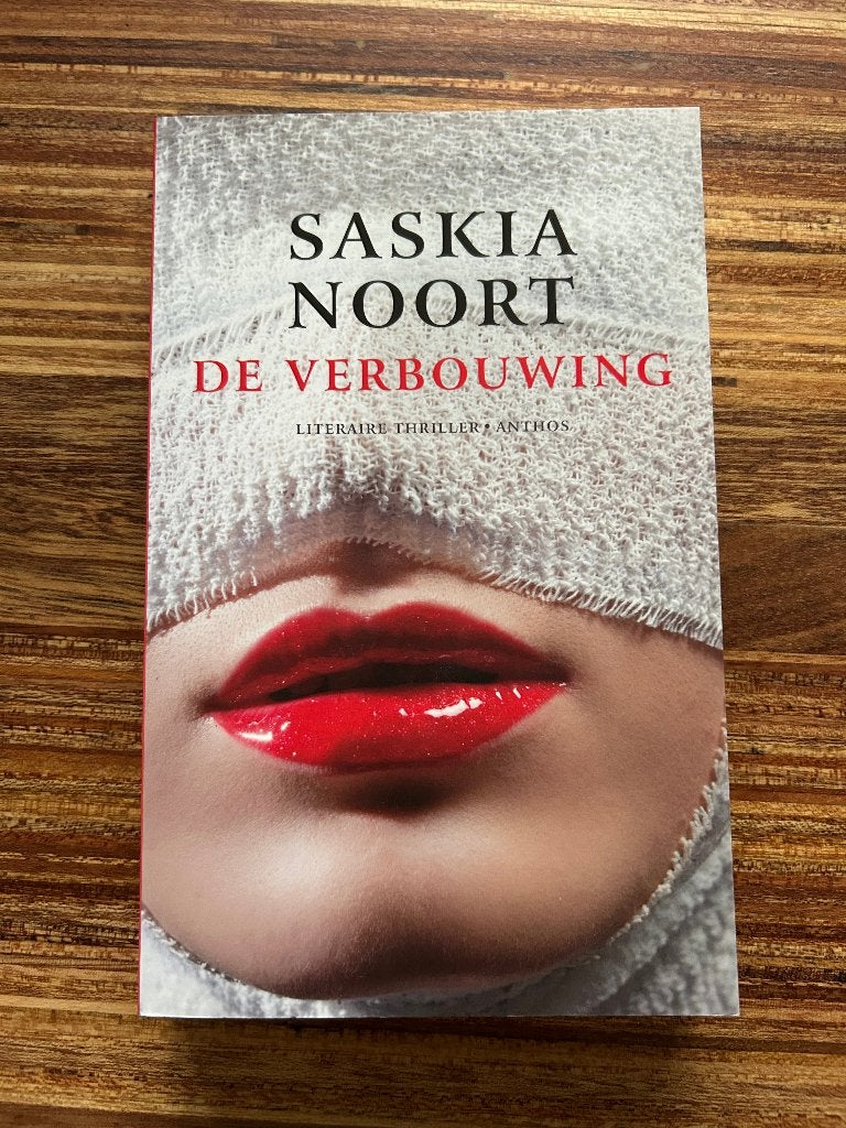 Boek thriller: De verbouwing door Saskia Noort, Saskia Noort, Ophalen of Verzenden, Zo goed als nieuw, Nederland