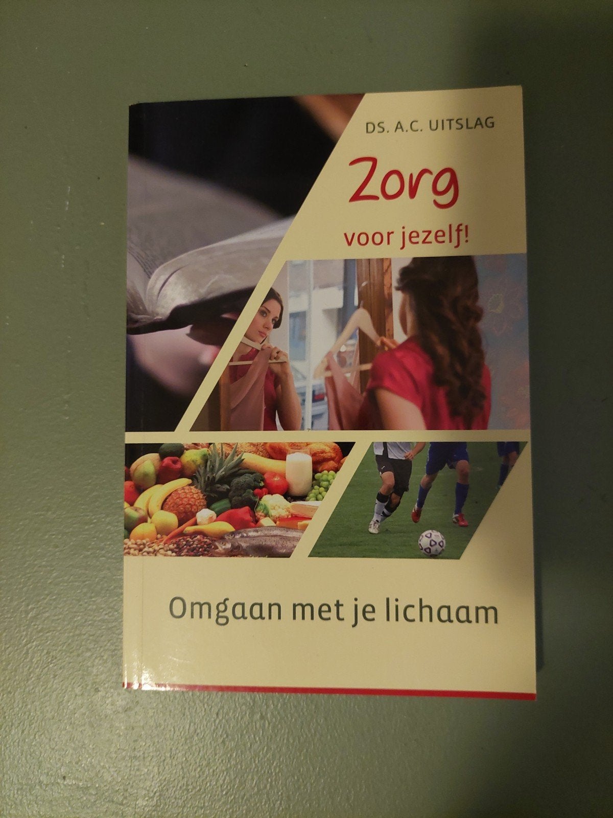 Zorg voor jezelf! Omgaan met je lichaam - Ds. A.C. Uitslag, Ophalen of Verzenden, Zo goed als nieuw, Gezondheid en Conditie, Ds. A.C. Uitslag