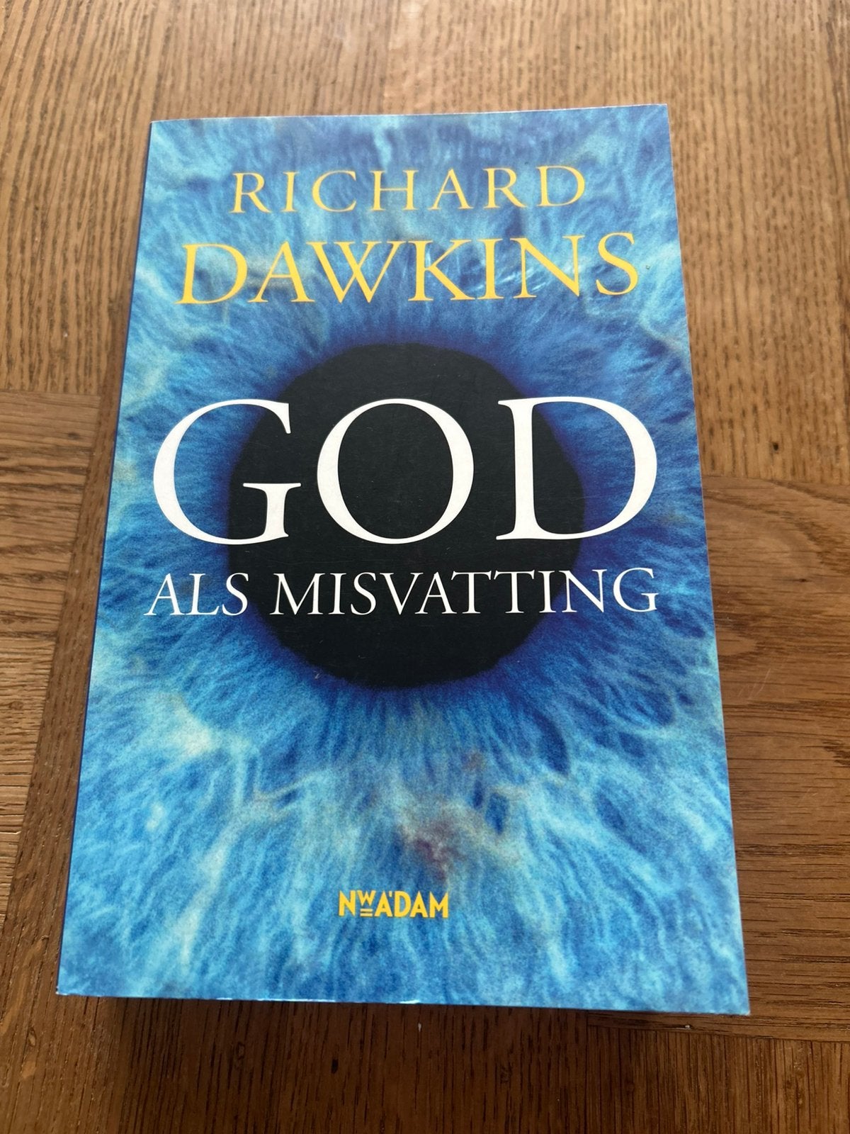 God als misvatting - Richard Dawkins (Nieuwe Editie), Ophalen of Verzenden, Zo goed als nieuw
