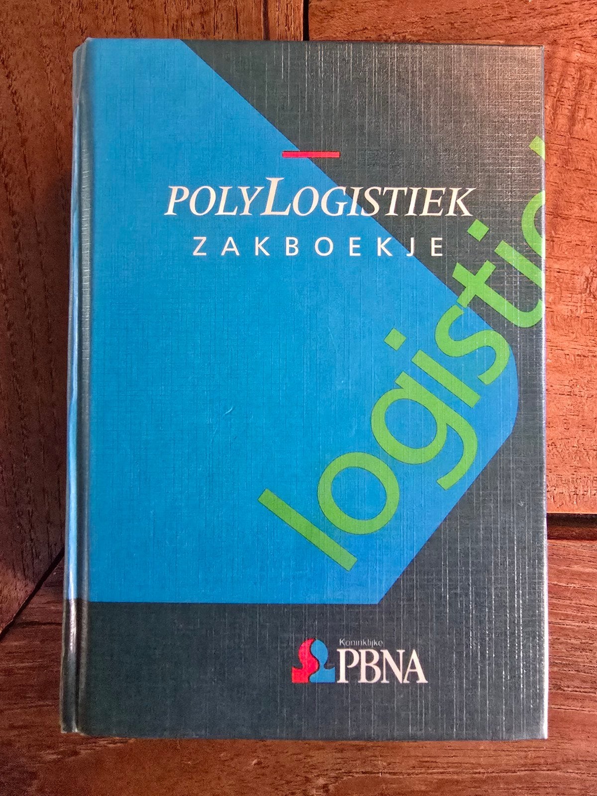 PolyLogistiek Zakboekje - Logistiek naslagwerk, Onbekend, Nieuw, Gamma, HBO