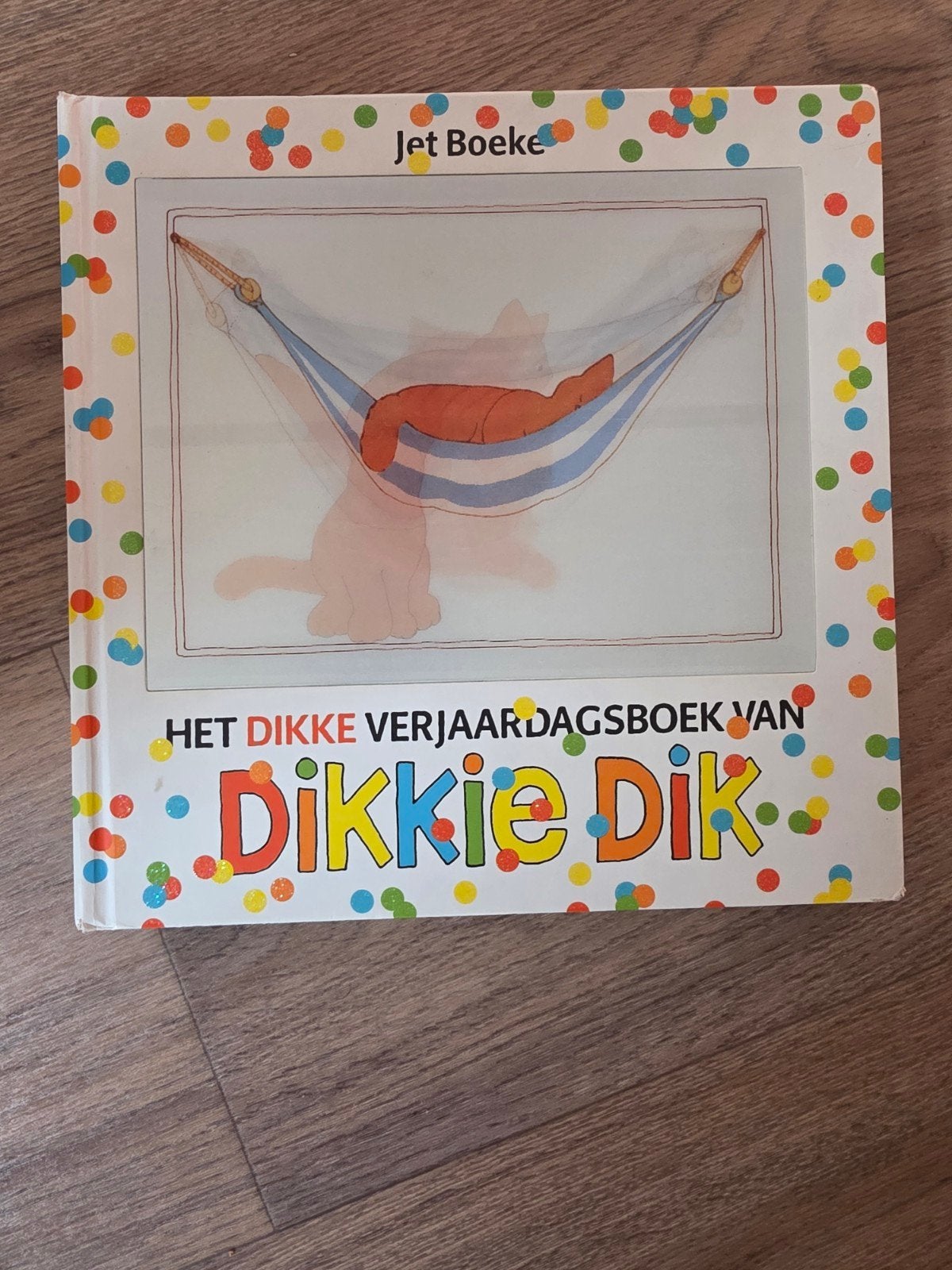 Het Dikke Verjaardagsboek van Dikkie Dik, 5 of 6 jaar, Jongen of Meisje, Ophalen of Verzenden, Zo goed als nieuw