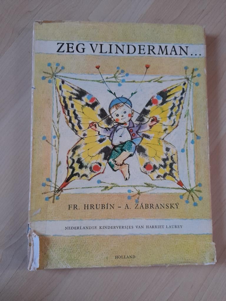 ZEG VLINDERMAN Nederlandse kinderversjes van Harriet Laurey, Ophalen of Verzenden, Gelezen, Sprookjes