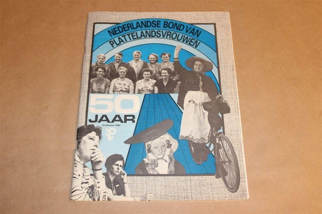 Bond van Plattelandsvrouwen — Jubileumuitgave 50 Jaar [1980], Ophalen of Verzenden, Gelezen