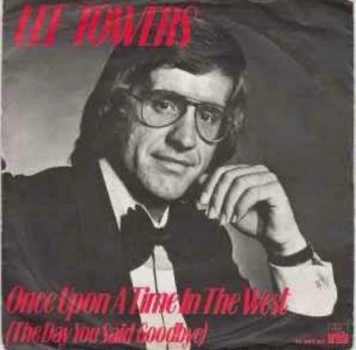 Lee Towers – Once Upon A Time In The West / Single NM / 21-6, Ophalen of Verzenden, Zo goed als nieuw, Overige formaten
