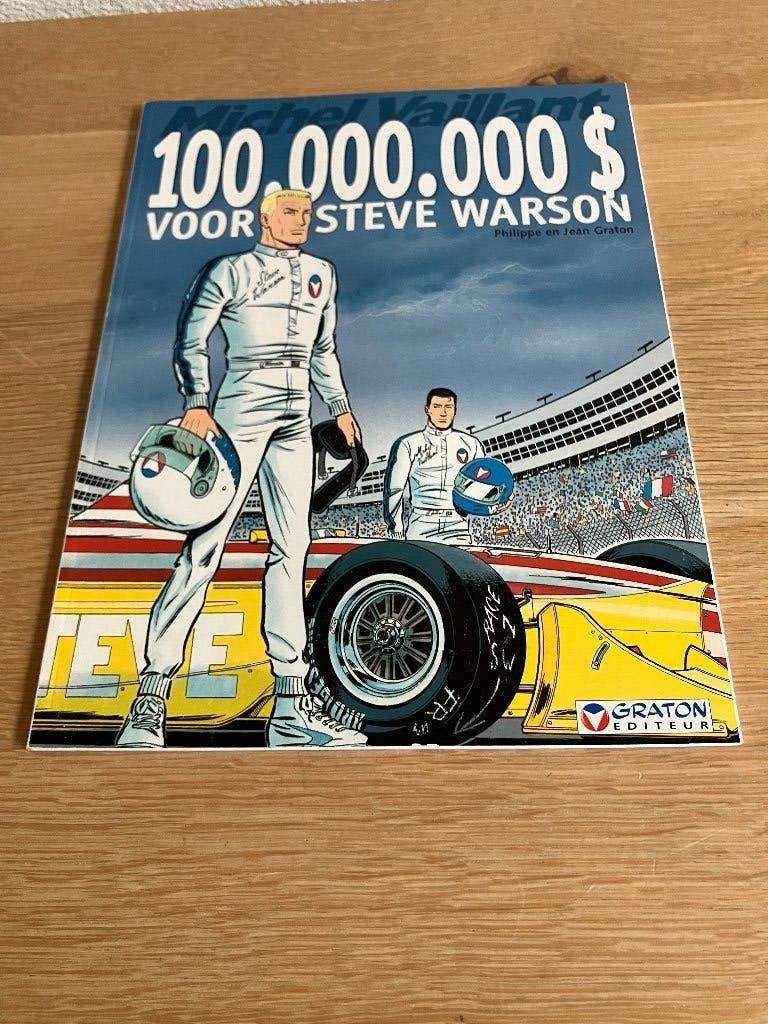 Michel Vaillant dl 66 100.000.000$ voor Steve Warson SC 2004, Jean Graton, Eén stripboek, Ophalen of Verzenden, Zo goed als nieuw