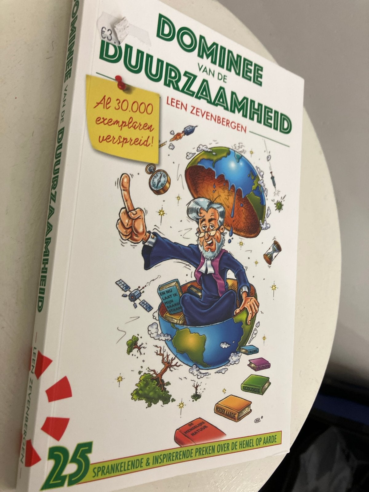 Dominee van de Duurzaamheid - Leen Zevenbergen, Ophalen of Verzenden, Gelezen, Nederland
