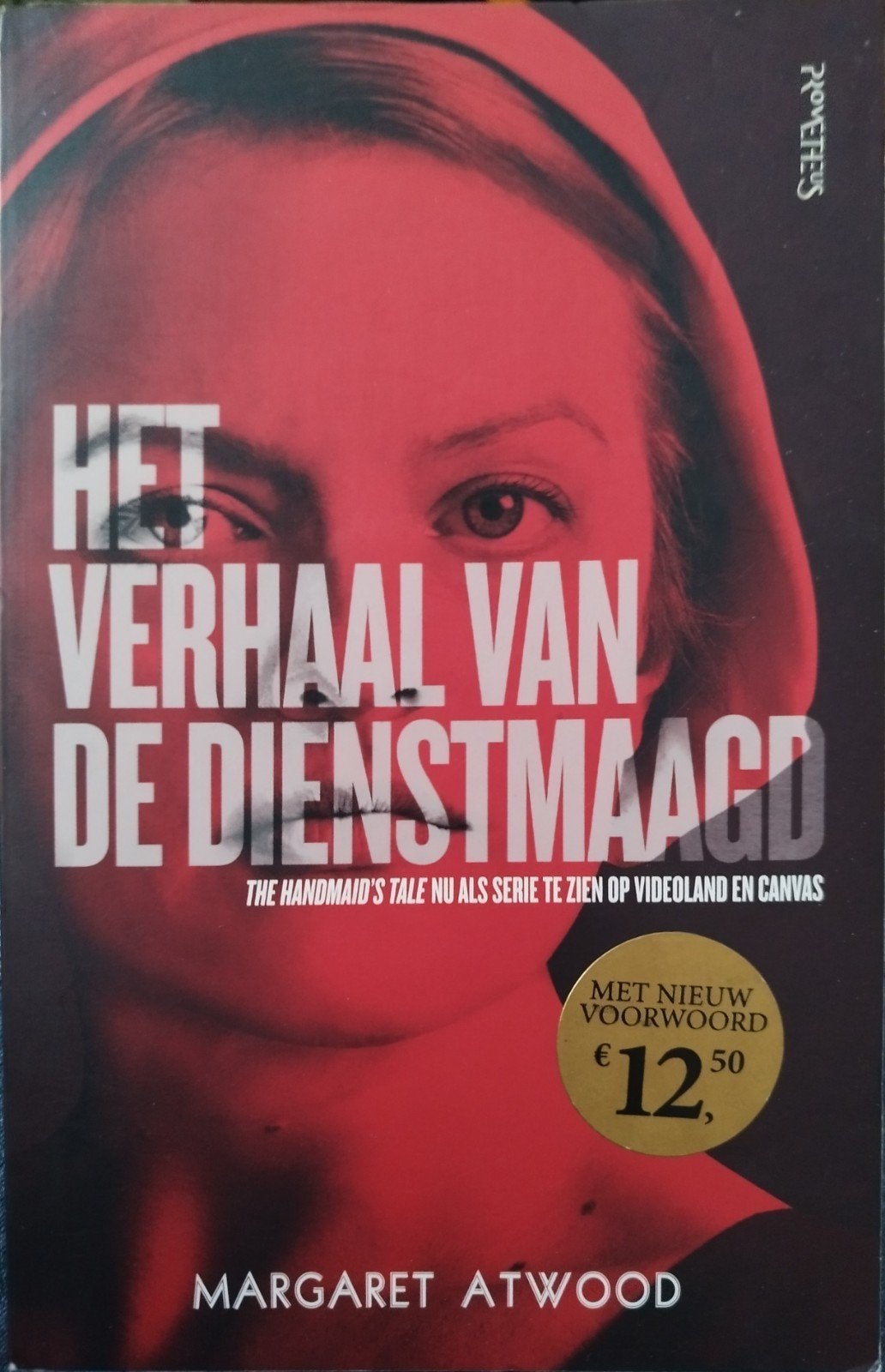 Het Verhaal van de Dienstmaagd - Margaret Atwood, Ophalen of Verzenden, Zo goed als nieuw, Margaret Atwood, Nederland