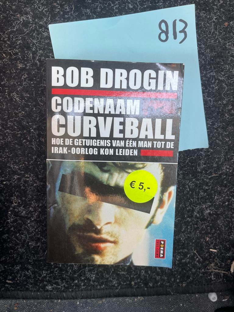 Bob Drogin - Codennaam Curveball (Irak-oorlog), Ophalen of Verzenden, 1945 tot heden, Zo goed als nieuw, Overige onderwerpen