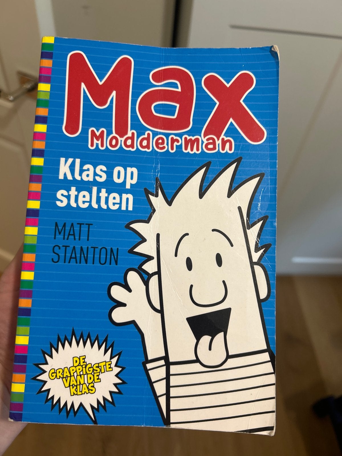 Max Modderman: Klas op stelten - Matt Stanton, Ophalen, Zo goed als nieuw, Fictie