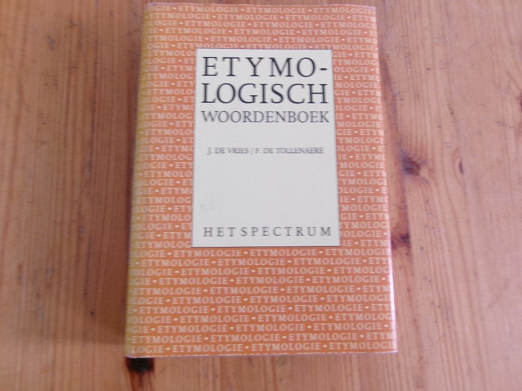 Etymologisch Woordenboek - De Vries / De Tollenaere, Boeken, Ophalen of Verzenden, Gelezen, Prisma of Spectrum, Nederlands