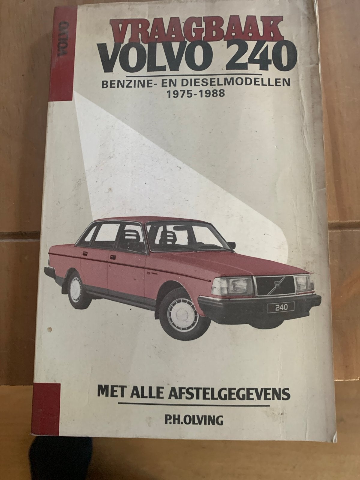 Vraagbaak Volvo 240 Benzine- en Dieselmodellen 1975-1988, Ophalen of Verzenden, Gelezen, Volvo