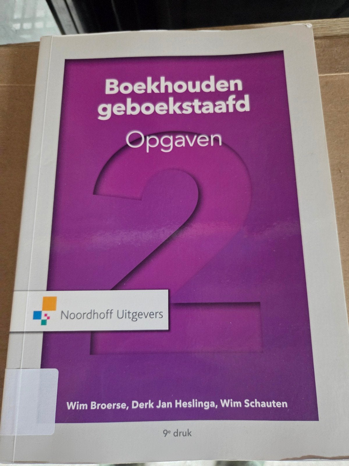 Boekhouden Geboekstaafd Opgaven 2 - 9e druk, Gelezen, Wim Broerse, Derk Jan Heslinga, Wim Schauten, Gamma, HBO