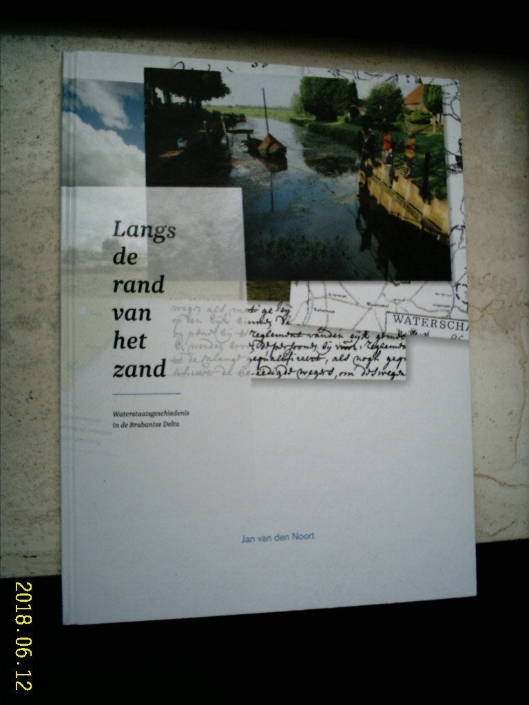 Waterstaatsgeschiedenis in de Brabantse Delta(van den Noort), Ophalen of Verzenden, Zo goed als nieuw