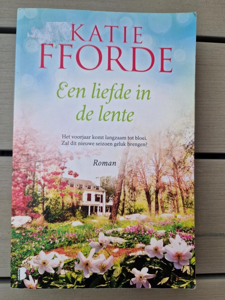 Een liefde in de lente - Katie Fforde (Roman), Ophalen of Verzenden, Gelezen, Katie Fforde, Europa overig