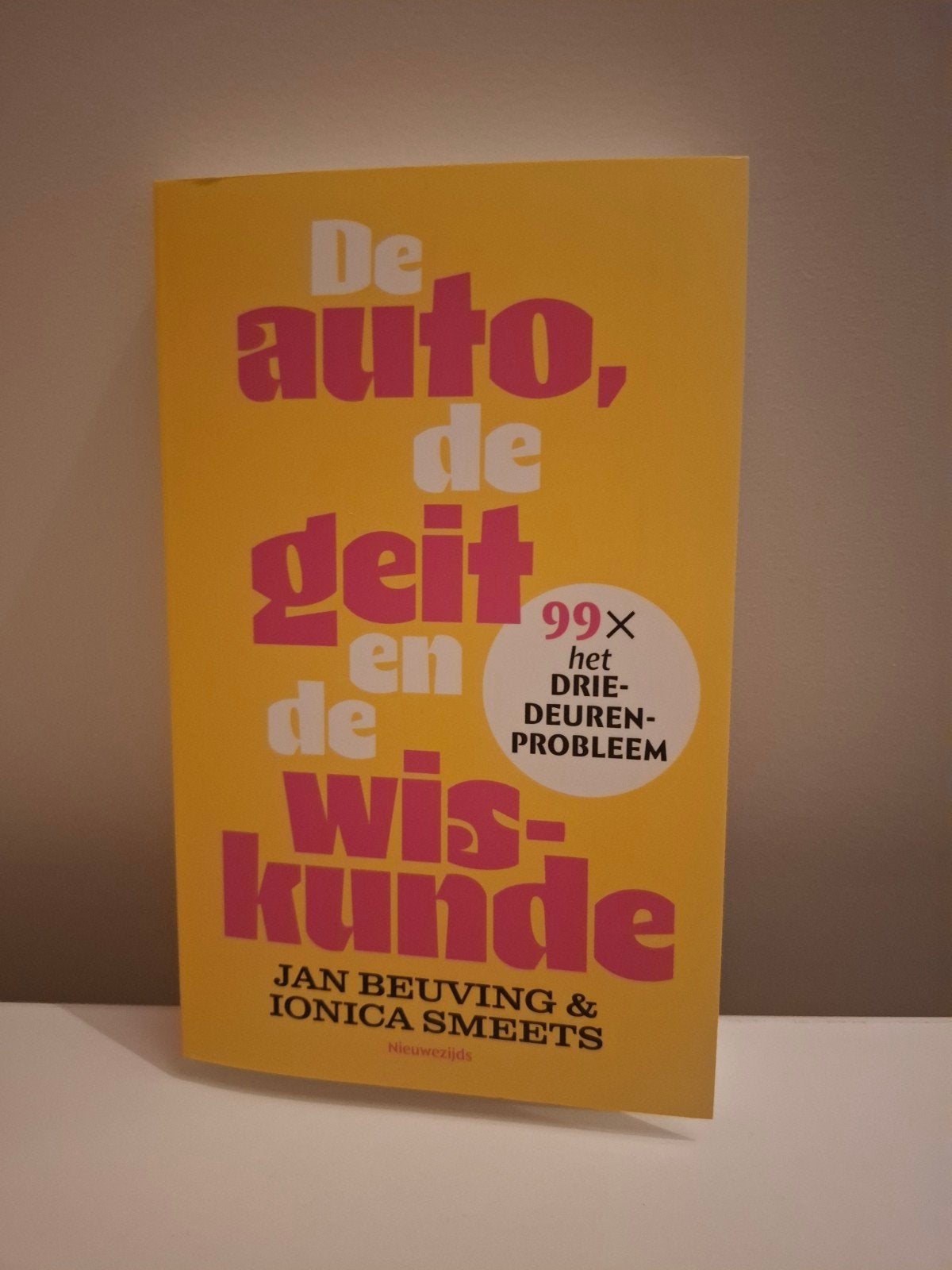 De auto, de geit en de wiskunde Beuving & Ionica Smeet, Boeken, Techniek, Ophalen of Verzenden, Nieuw, Overige onderwerpen, Jan Beuving & Ionica Smeets