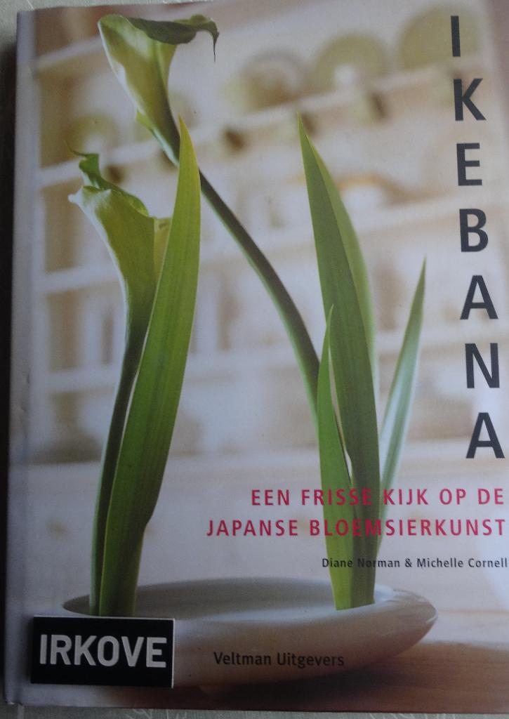 IKEBANA * Japanse Bloemsierkunst * Diane Norman e.a. *, Verzenden, Zo goed als nieuw, Diane Norman e.a., Bloemschikken, Groendecoratie