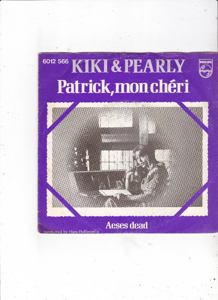 Single Kiki & Pearly - Patrick, mon cheri, Ophalen of Verzenden, Gebruikt, 7 inch, Pop