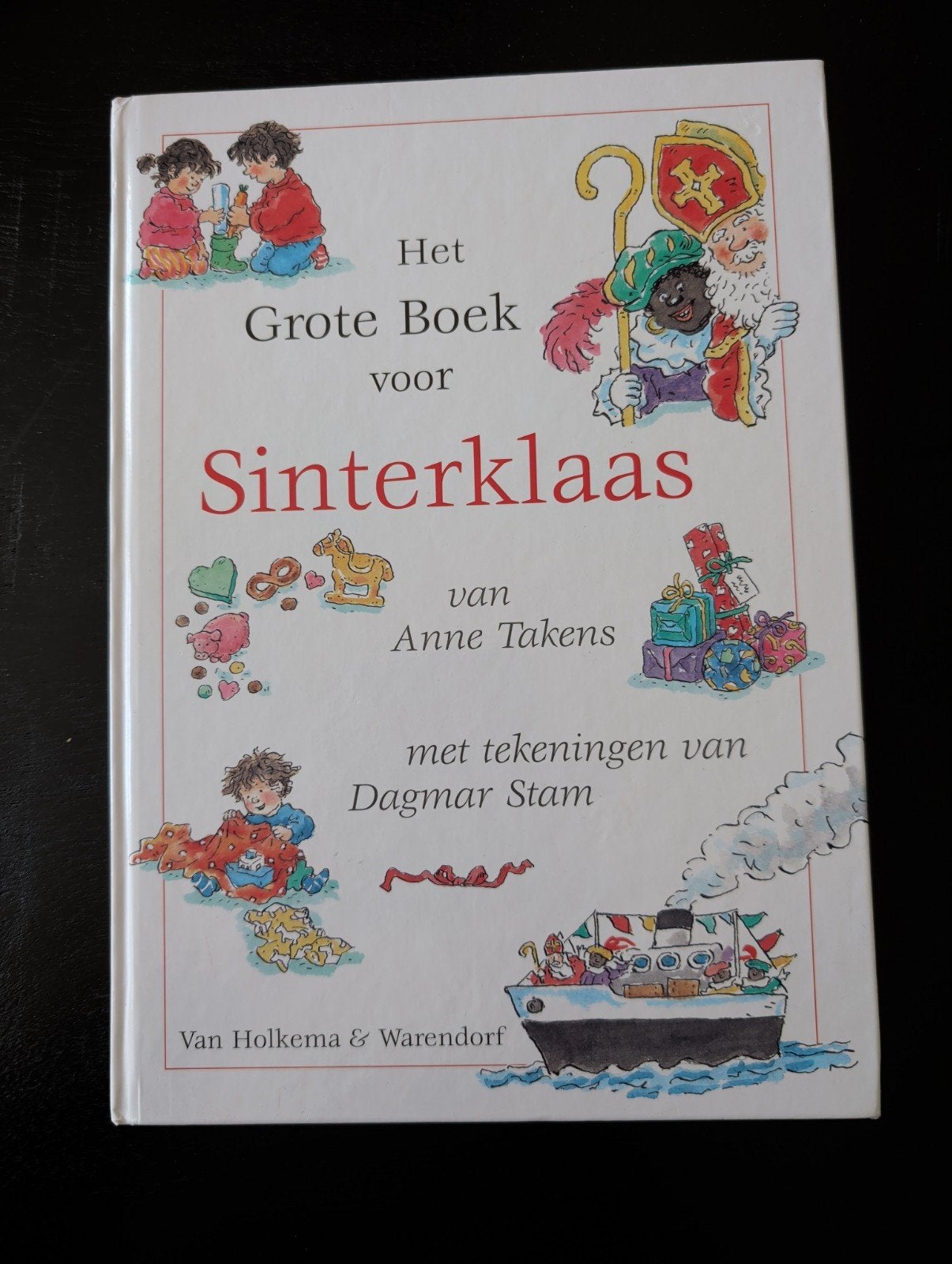Het Grote Boek voor Sinterklaas & Kerstmis - Anne Takens, Ophalen of Verzenden, Zo goed als nieuw, Fictie algemeen