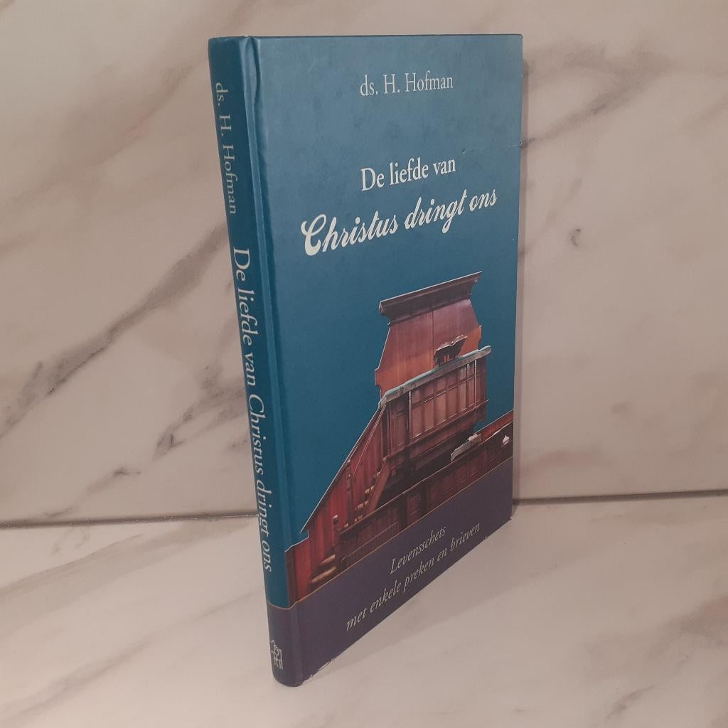 Ds. H. Hofman: De liefde van Christus dringt ons, Ophalen of Verzenden, Gelezen, Christendom | Protestants