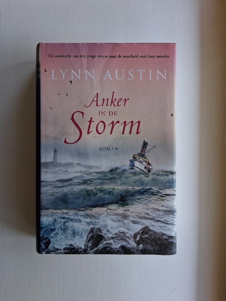 Anker in de storm - Lynn Austin, Boeken, Christendom | Protestants, Ophalen of Verzenden, Zo goed als nieuw, Lynn Austin