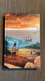 Hans Ulrich - Nieuwe wereld van William Tinker, Ophalen of Verzenden, Zo goed als nieuw, Hans Ulrich