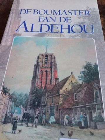 Tamminga, D.A. - De boumaster fan de Aldehou. Roman{1985}. beschikbaar voor biedingen