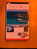 Mallorca, Menorca & Ibiza Reisgids, Boeken, Reisgidsen, Capitool, Europa, DK Eyewitness, Ophalen of Verzenden