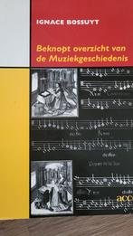 Beknopt overzicht van de Muziekgeschiedenis, Boeken, Ophalen of Verzenden, Zo goed als nieuw, Fotografie algemeen, Ignace Bossuyt